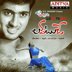 Love Today naa songs download