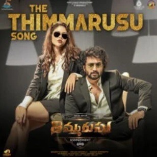 The Thimmarusu Song download