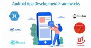 Explore the Latest Android Frameworks