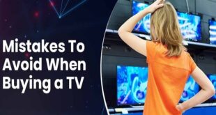 Mistakes to Avoid When Buying a New TV